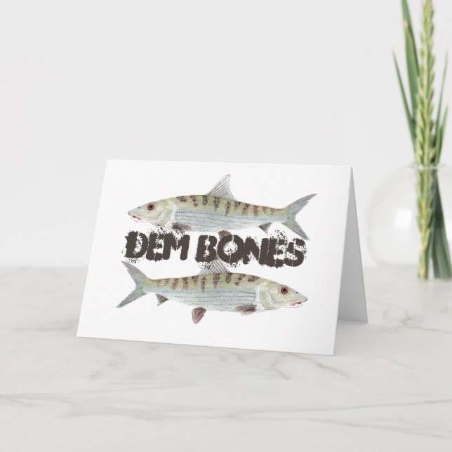 Dem Bones- Bonefish Card (Front)