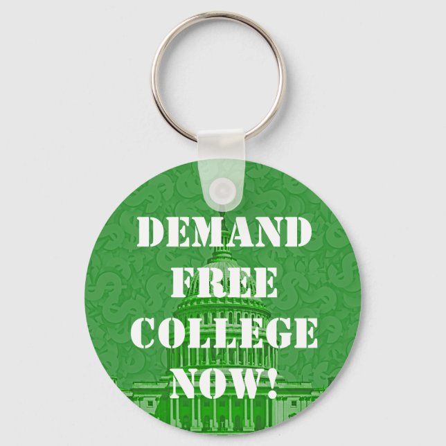 Demand Free College Now Key Ring (Front)