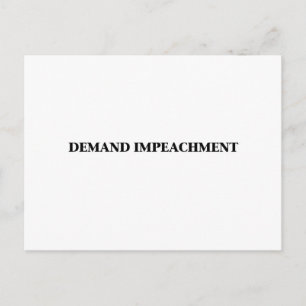 Demand Impeachment Postcard