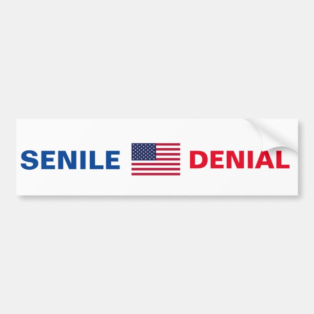 Dementia Joe Biden "SENILE DENIAL" bumper sticker (Front)