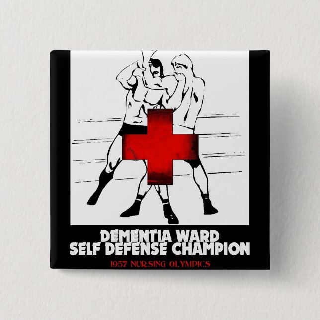 Dementia Ward Self Defence Champion 15 Cm Square Badge (Front)