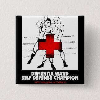 Dementia Ward Self Defence Champion 15 Cm Square Badge