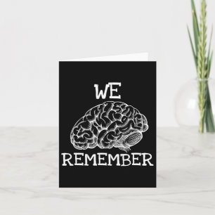Dementia We Remember When Loved Ones Don't  Card