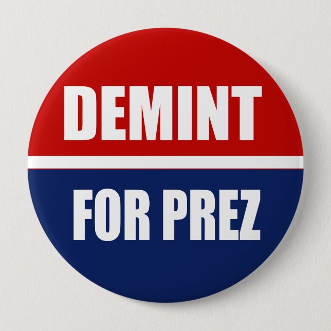 DEMINT 2012 10 CM ROUND BADGE (Front)
