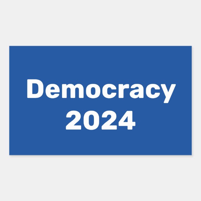 Democracy 2024 Presidential Election Rectangular Sticker (Front)