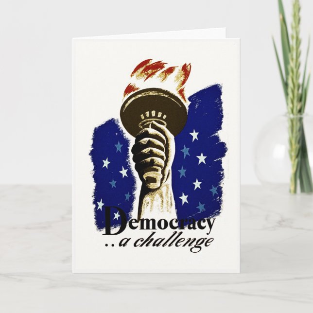Democracy A Challenge, Poster with Liberty's Torch Thank You Card (Front)