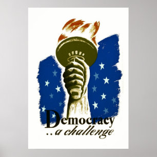 Democracy .. A Challenge - WPA Poster -