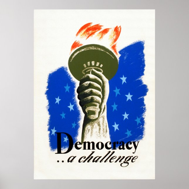 Democracy .. a challenge WPA Poster (Front)
