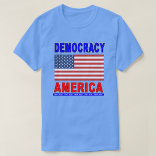 Democracy America Flag T-Shirt