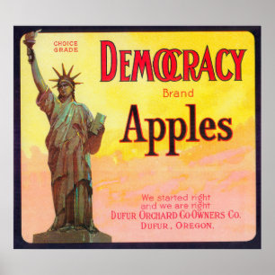 Democracy Apple Crate LabelDufur, OR Poster