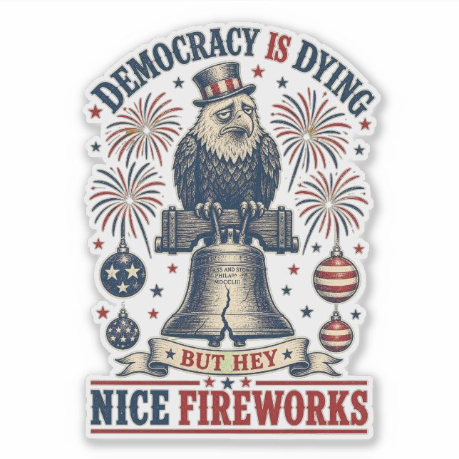 Democracy Dying Eagle Liberty Bell Fireworks  (Front)