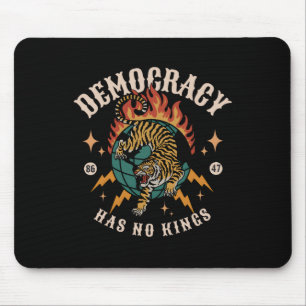 Democracy Has No King 8647 Anti Trump America Soci Mouse Mat