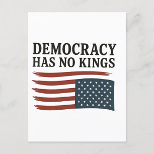 Democracy Has No King Anti Trump USA Announcement Postcard