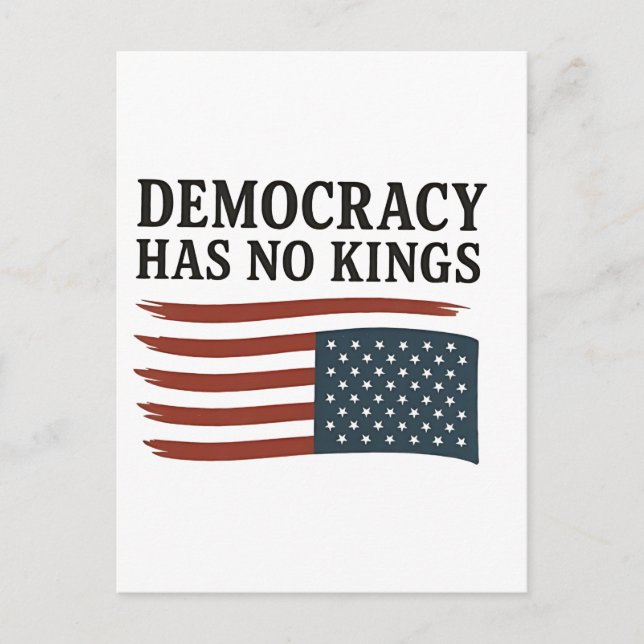 Democracy Has No King Anti Trump USA  Announcement Postcard (Front)