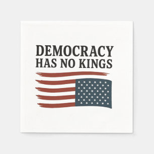 Democracy Has No King Anti Trump USA  Napkin
