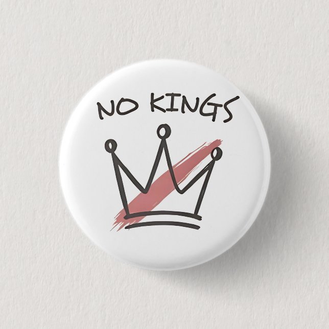 Democracy Has no King Librety Status USA  3 Cm Round Badge (Front)