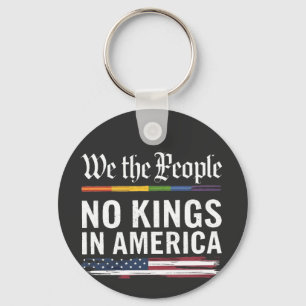 Democracy Has no King Librety Status USA  Key Ring