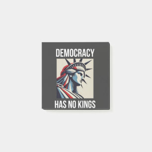Democracy Has no King Librety Status USA  Post-it Notes