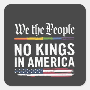 Democracy Has no King Librety Status USA  Square Sticker