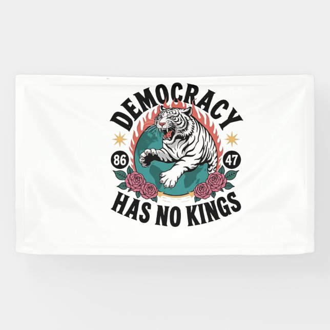 Democracy Has No Kings 86 47 Tiger Banner (Horizontal)