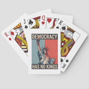 Democracy Has No Kings Liberity Status American Playing Cards