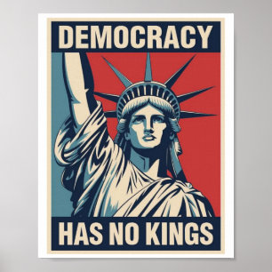 Democracy Has No Kings Protest Sign: Statue of Lib Poster