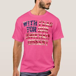 Democracy I Dissent 2 T-Shirt