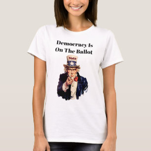 Democracy is on the Ballot 2026 T-Shirt