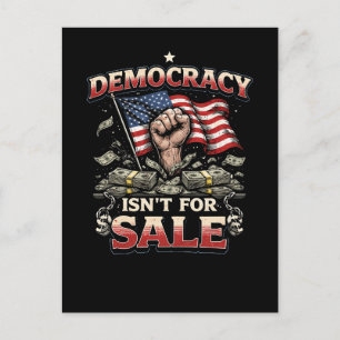 Democracy Isn’t for Sale Postcard