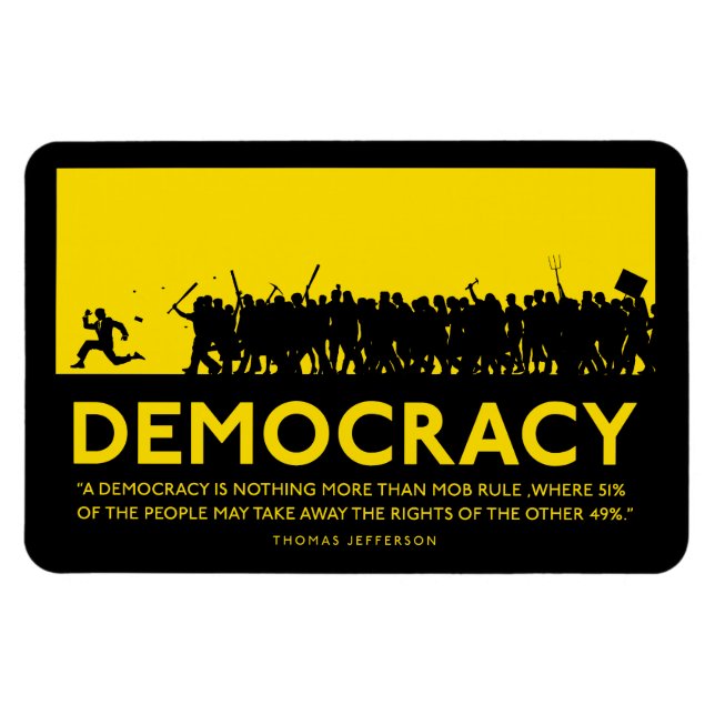 Democracy Jefferson Quote Premium Magnet (Horizontal)