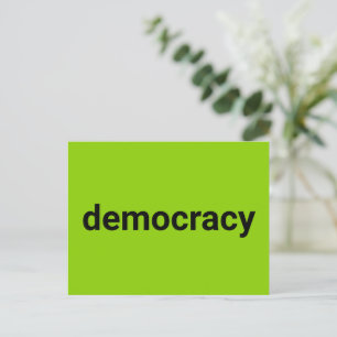 Democracy modern typography black lime green cool postcard