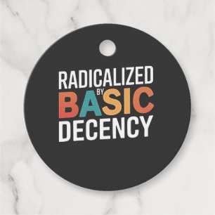 Democracy Social Radicalised By Basic Decency Favour Tags
