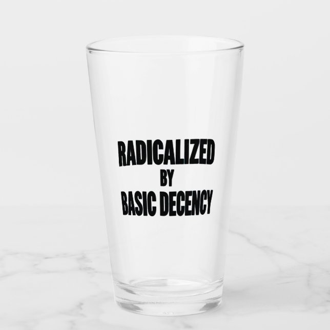 Democracy Social Radicalised By Basic Decency   Glass (Front)