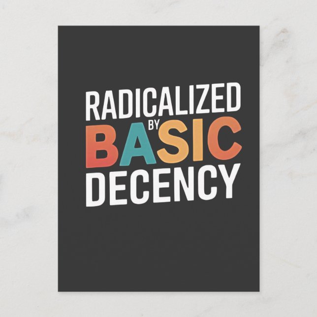 Democracy Social Radicalised By Basic Decency Invitation Postcard (Front)