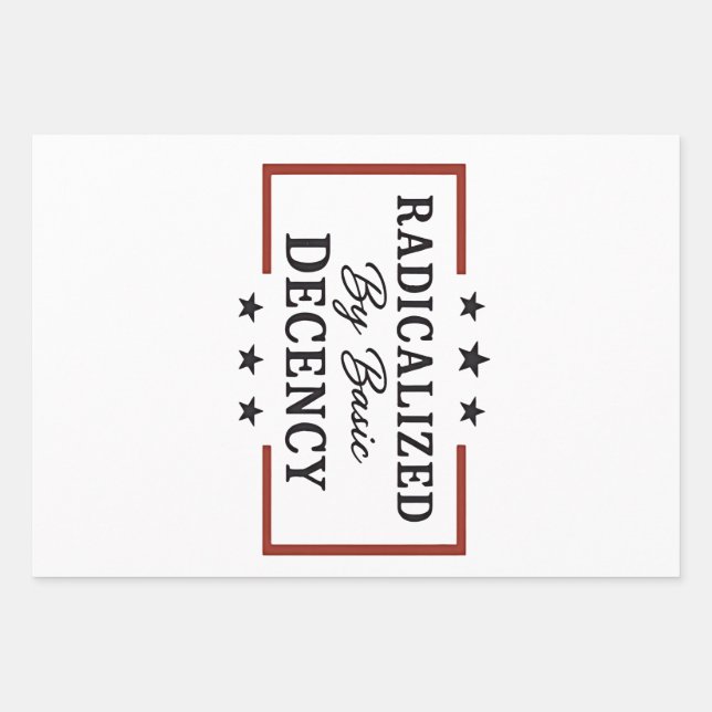Democracy Social Radicalised By Basic Decency  Wrapping Paper Sheet (Front)