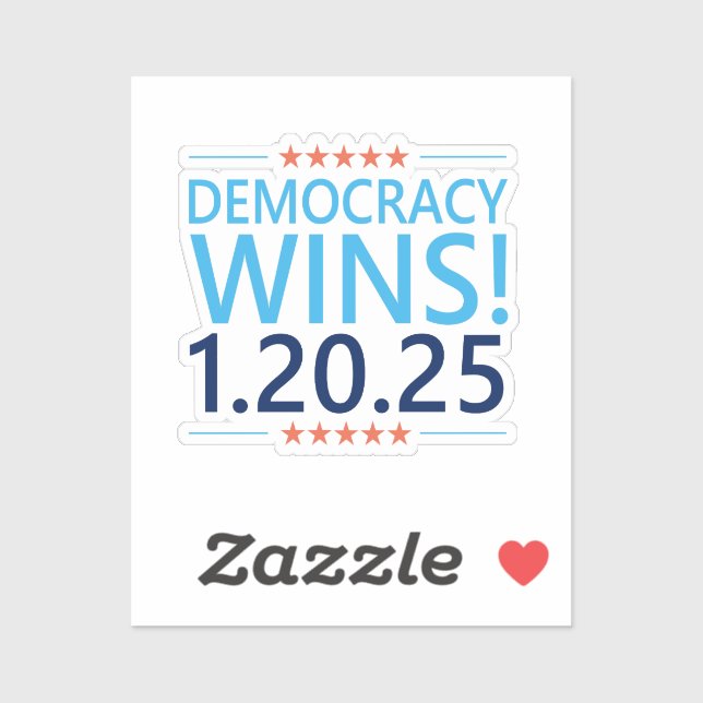 Democracy Wins Kamala Harris 1.20.25 (Sheet)