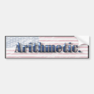 Democrat Arithmetic Bumper Sticker