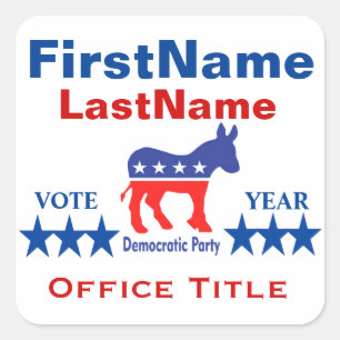 Democrat Custom Campaign Template Square Sticker