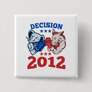 Democrat Donkey Republican Elephant Decision 2012 15 Cm Square Badge