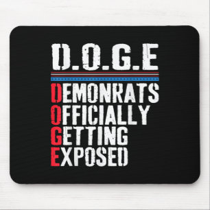 Democrat Officially Getting Exposed Trump 2025 Mouse Mat