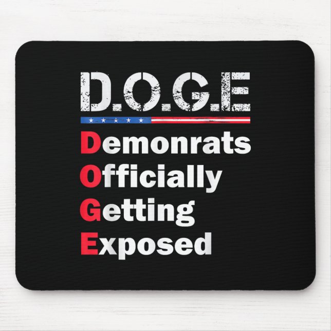 Democrat Officially Getting Exposed, Trump 2025  Mouse Mat (Front)