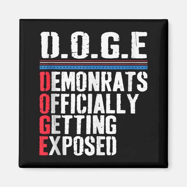 Democrat Officially Getting Exposed Trump 2025 Tan Magnet (Front)
