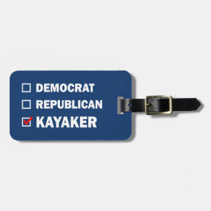 Democrat Republican Kayaker Luggage Tag