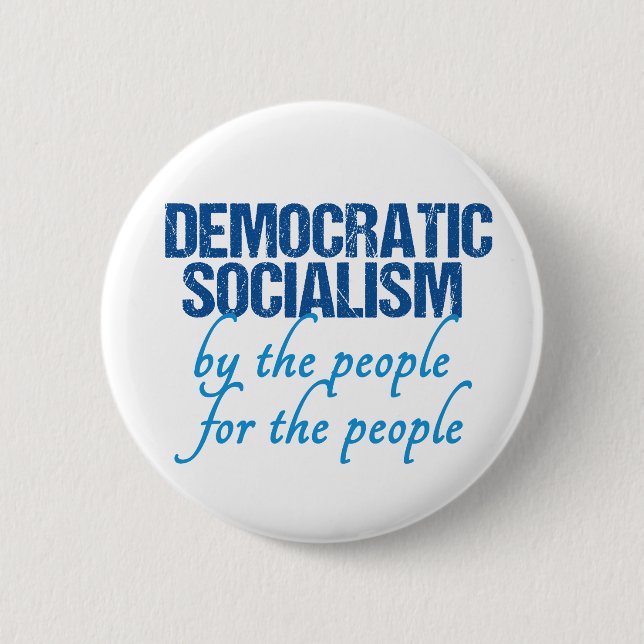 Democratic Socialism Democrat Socialist Definition 6 Cm Round Badge (Front)