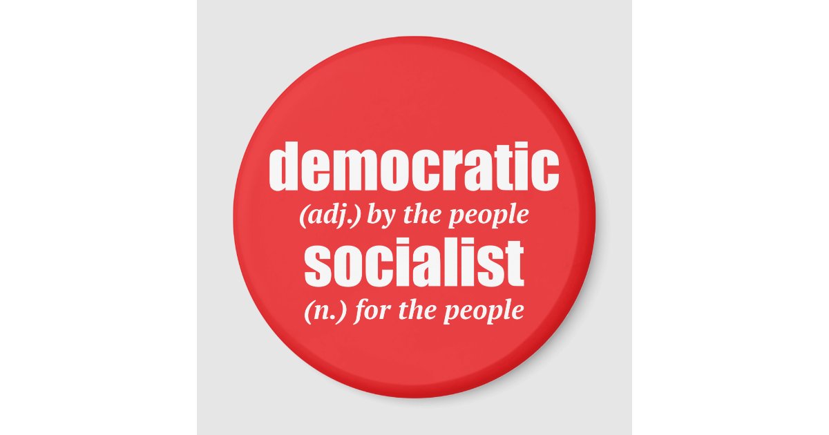 democratic-socialist-definition-magnet-zazzle-co-uk