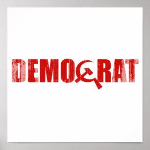 Democrats are Communist Faded.png Poster