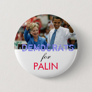 Democrats for Palin 6 Cm Round Badge