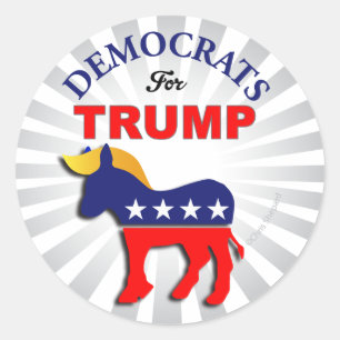 DEMOCRATS FOR TRUMP!! Trumpocrats! Switch Parties! Classic Round Sticker