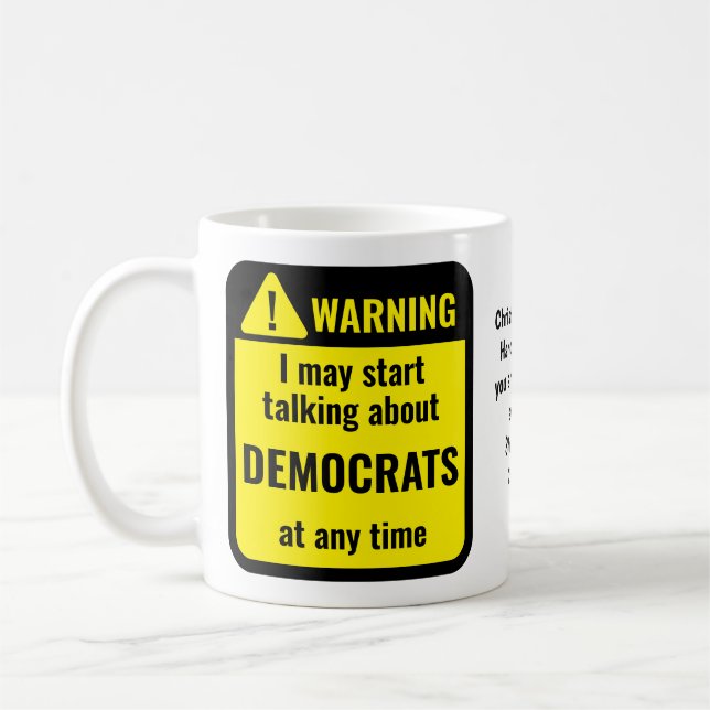 Democrats Funny Personalized Coffee Mug (Left)