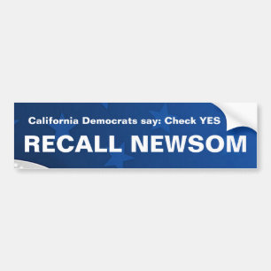 Democrats say check YES to Recall Newsom Bumper Sticker